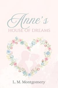 Anne's House of Dreams