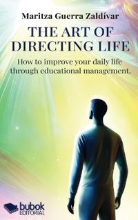 Bokomslag för "The Art of Directing the Life"