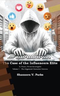 Bokomslag for "The Case of the Influencers Elite"