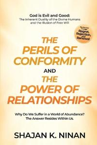 The Perils of Conformity And The Power of Relationships