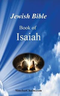 Jewish Bible - The Book of Isaiah