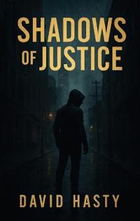 Shadows Of Justice