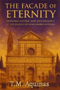 The Facade of Eternity