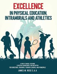 Bokomslag for "Excellence in Physical Education, Intramurals, and Athletics"