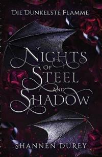 Nights of Steel and Shadow