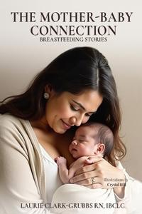 The Mother-Baby Connection