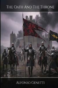 The Oath and the Throne