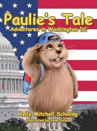 Paulie's Tale Adventures in Washington DC