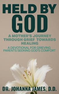 Held by God