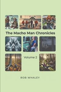 Bokomslag för "The Macho Man Chronicles"