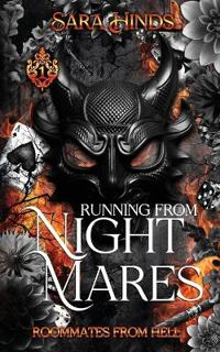 Running from Nightmares