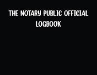 The Notary Public Official Logbook-Black