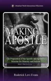 The Making of the Apostle