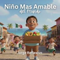 Niño Mas Amable del Mundo