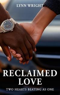 Reclaimed Love