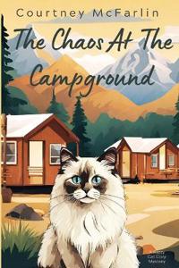 The Chaos at the Campground