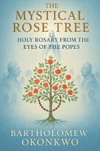 The Mystical Rose Tree