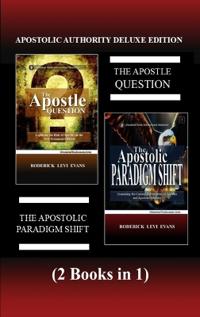 Apostolic Authority Deluxe Edition (2 Books in 1)