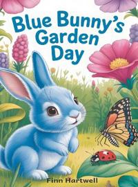 Blue Bunny's Garden Day