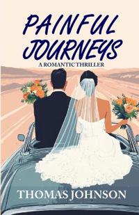 Painful Journeys