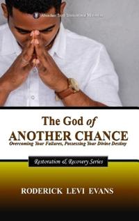 The God of Another Chance