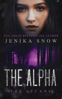 The Alpha (The Lycans, 4)