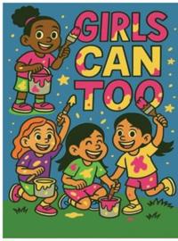 Girls Can Too