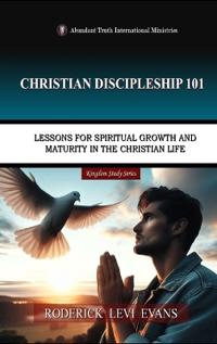 Christian Discipleship 101