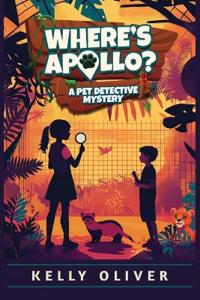 Where's Apollo, A Fun-Filled Animal Mystery for Kids