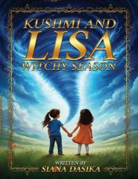 Kushmi & Lisa's Adventures