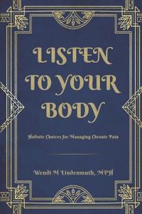 Listen to Your Body