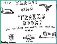 The Planes and Trains Book!