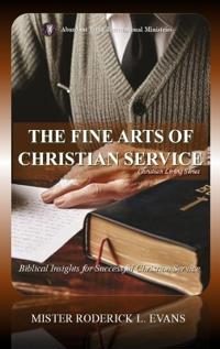 Bokomslag för "The Fine Arts of Christian Service"