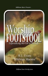 Worship at His Footstool
