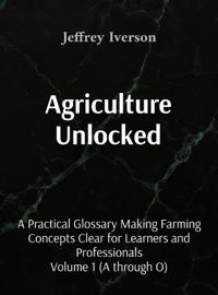 Agriculture Unlocked