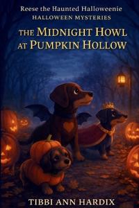 The Midnight Howl at Pumpkin Hollow