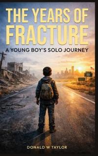 The Years of Fracture
