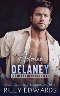 Adoring Delaney