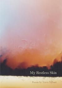 My Restless Skin