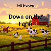 Down on the Farm