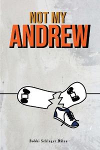 Not My Andrew!