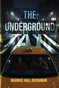 Bokomslag för "The Underground Taxi"