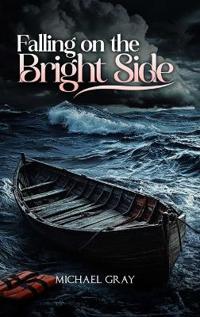 Falling On The Bright Side