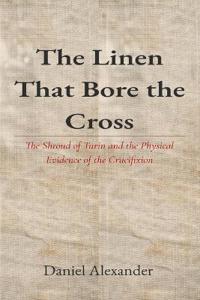 The Linen That Bore the Cross