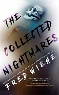 The Collected Nightmares