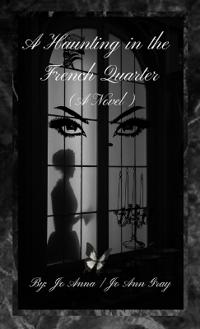 Bokomslag för "A Haunting in the French Quarter (A Novel)"