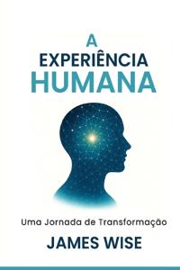 Bokomslag for "A Experiência Humana"