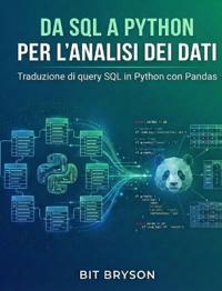 Da SQL a Python per l'analisi dei dati