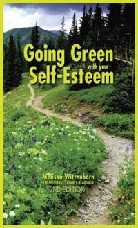 Going Green with Your Self-Esteem