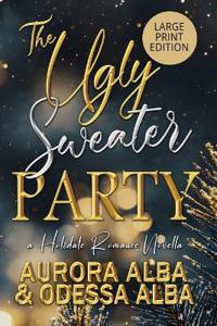 The Ugly Sweater Party